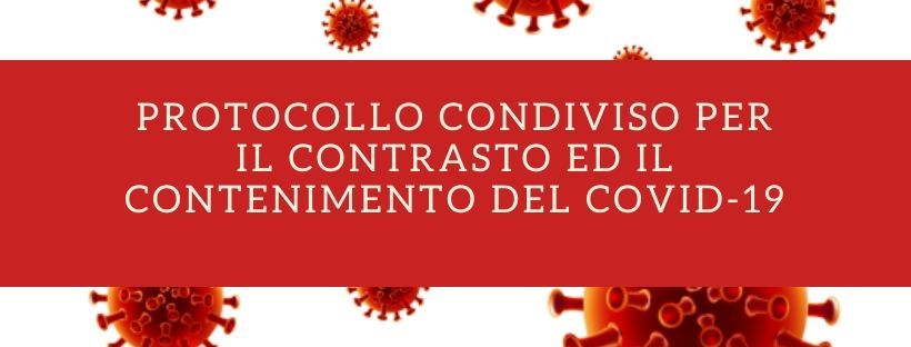 MATERIALE WEBINAR: <br/> PROTOCOLLO CONDIVISO PER IL CONTRASTO ED IL CONTENIMENTO DEL COVID 19